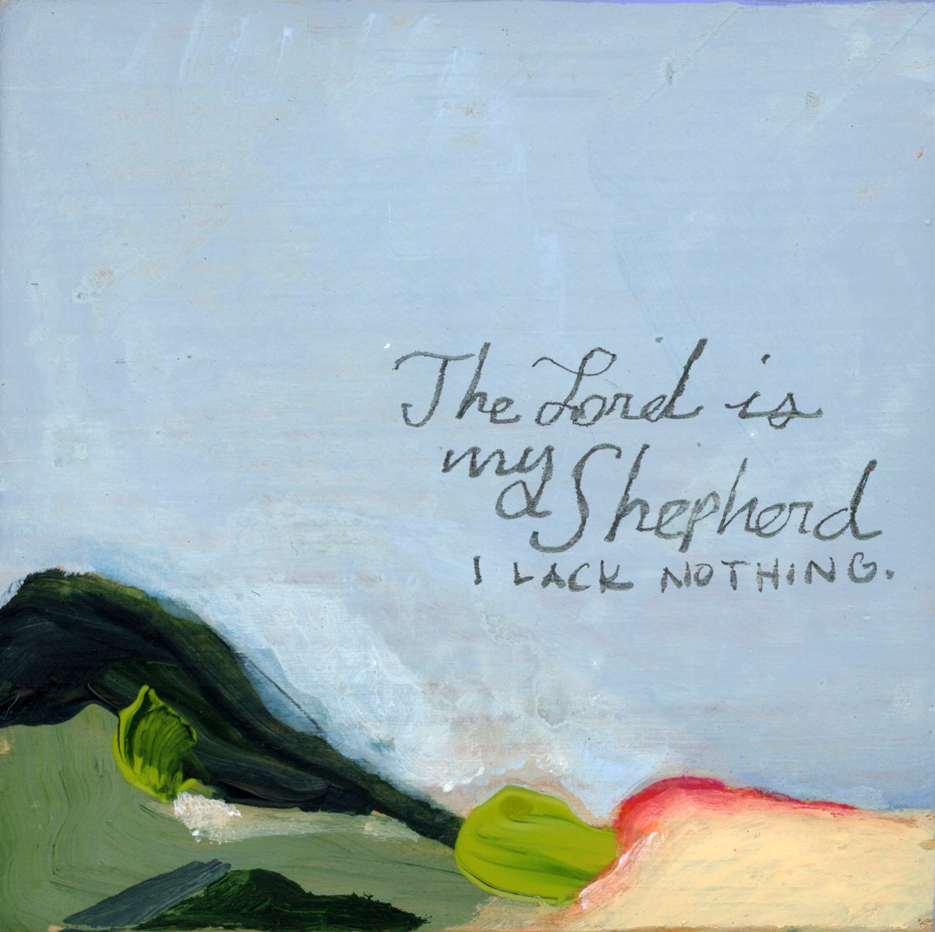 No. 05 |The Lord is My Shepherd