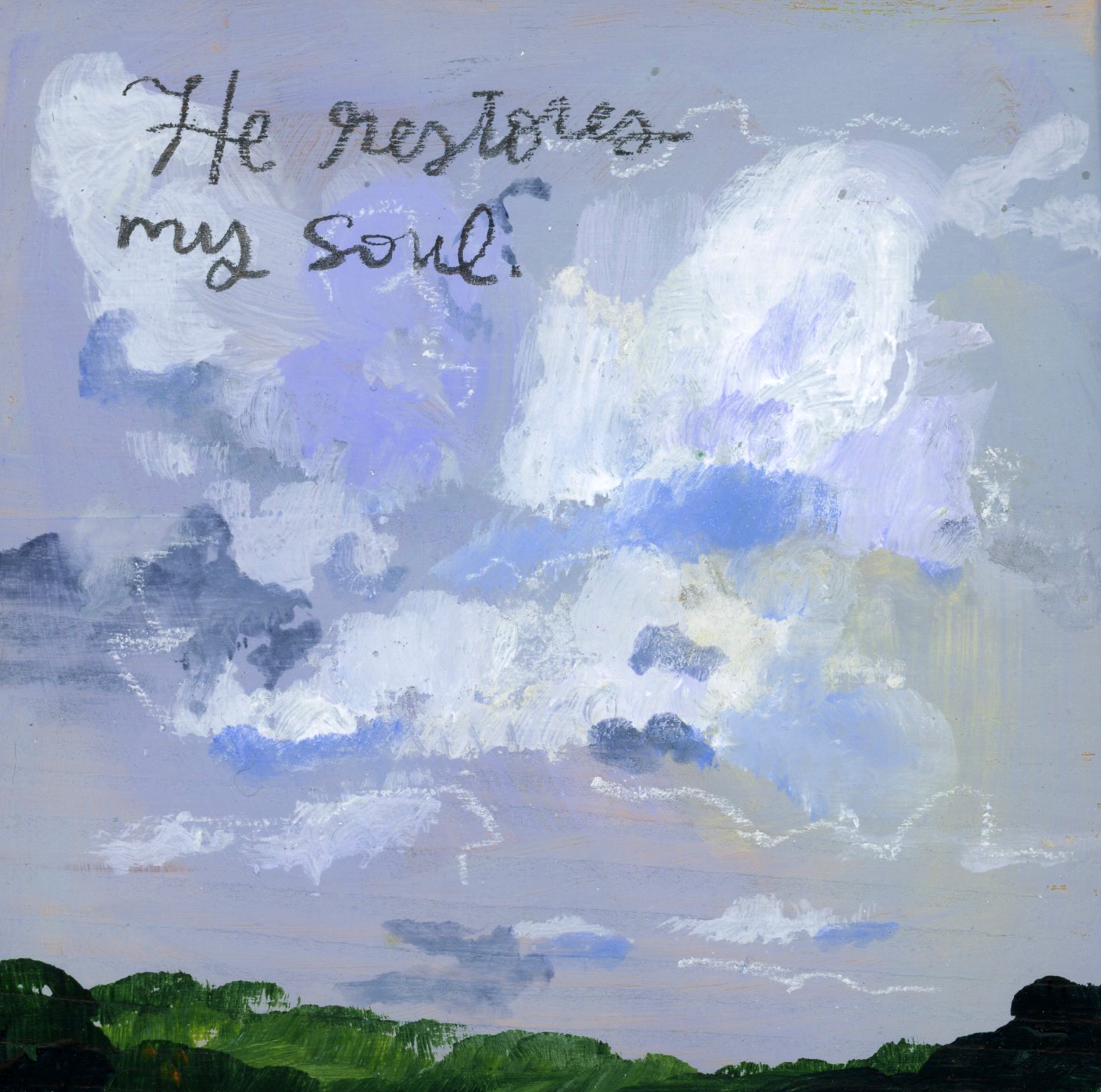 NO.11 | He Restores My Soul