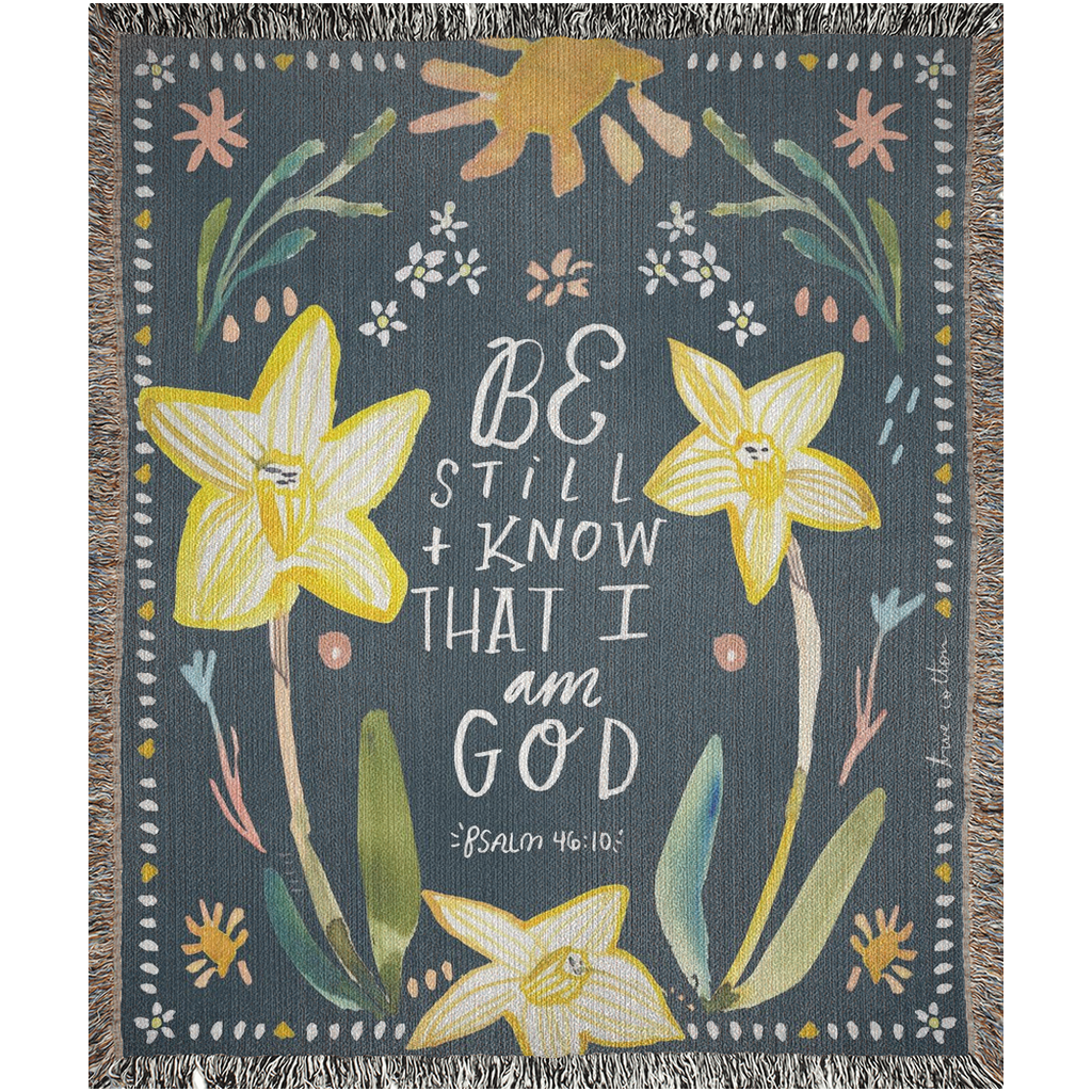 Psalm 46 Be Still and Know | Woven Floral Blanket