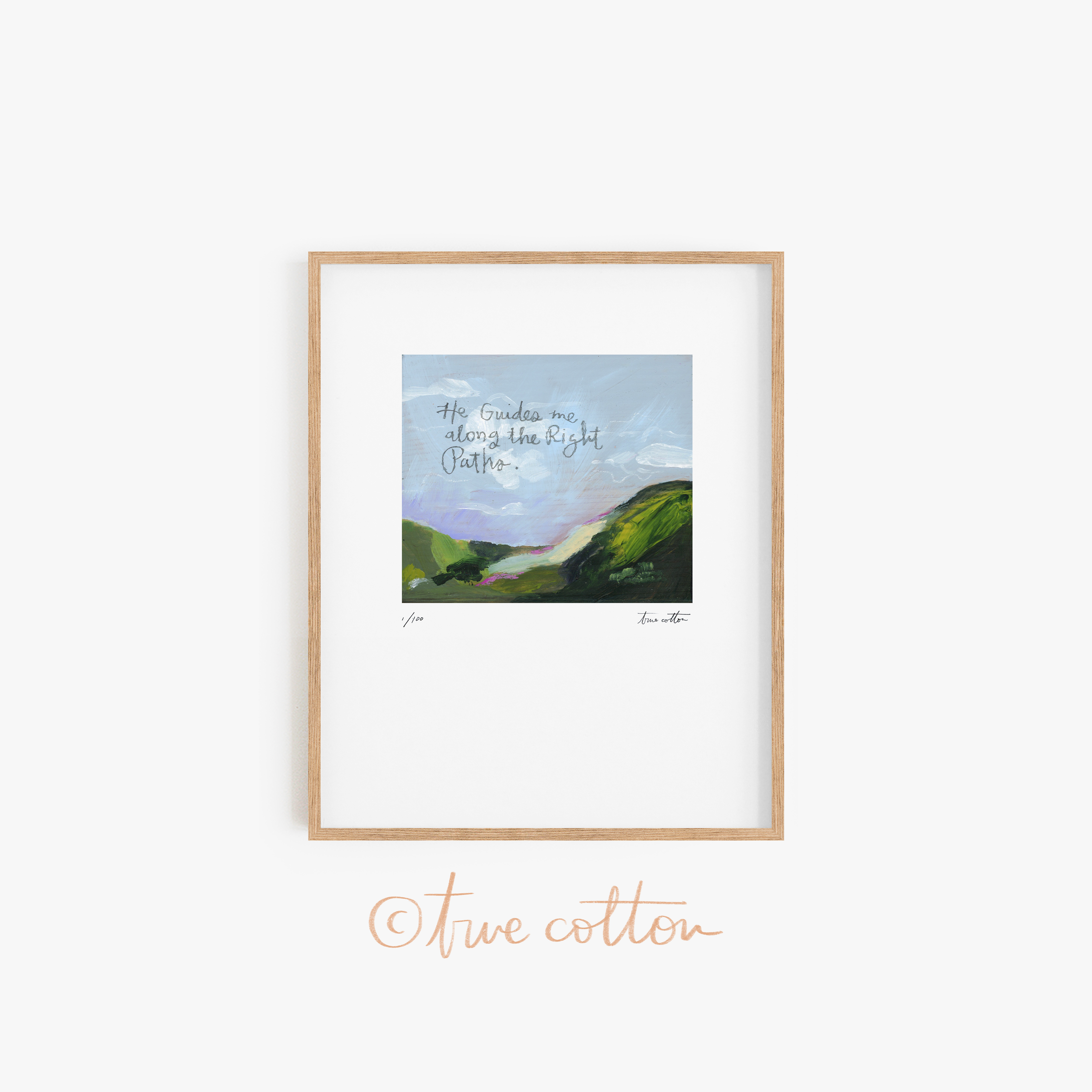 No. 09 | He guides me along the Right Paths