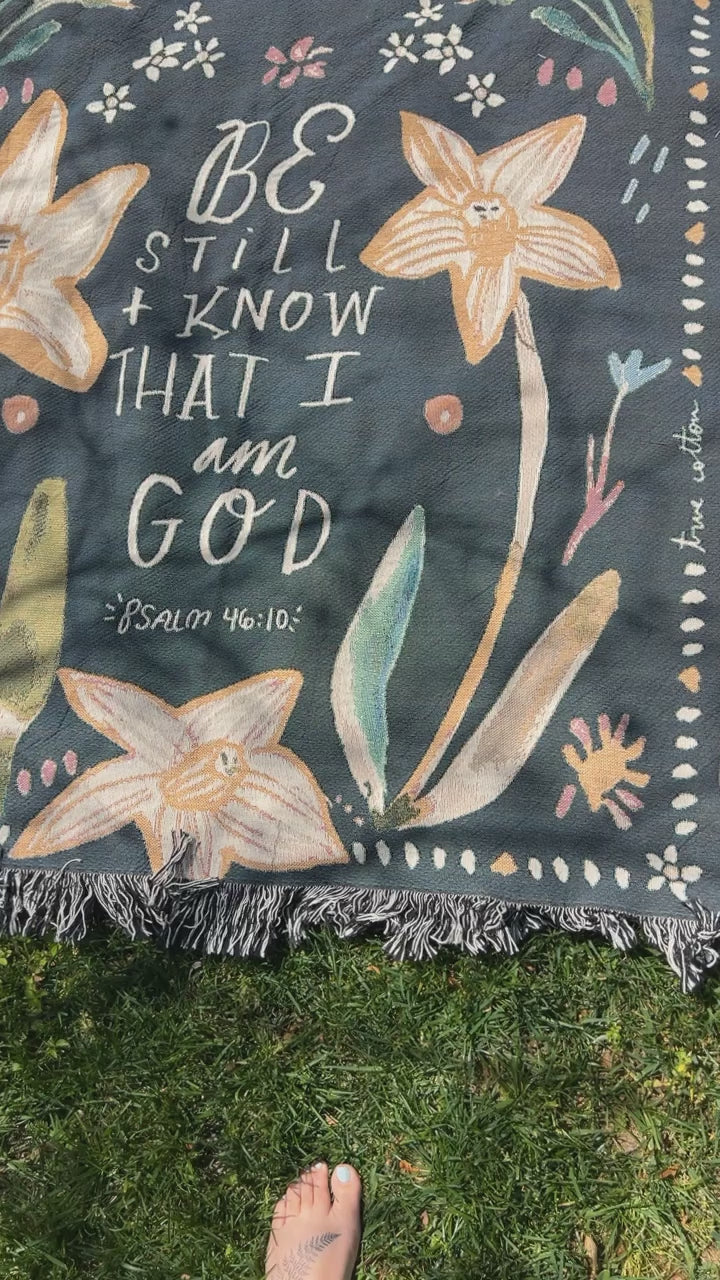 Psalm 46 Be Still and Know | Woven Floral Blanket