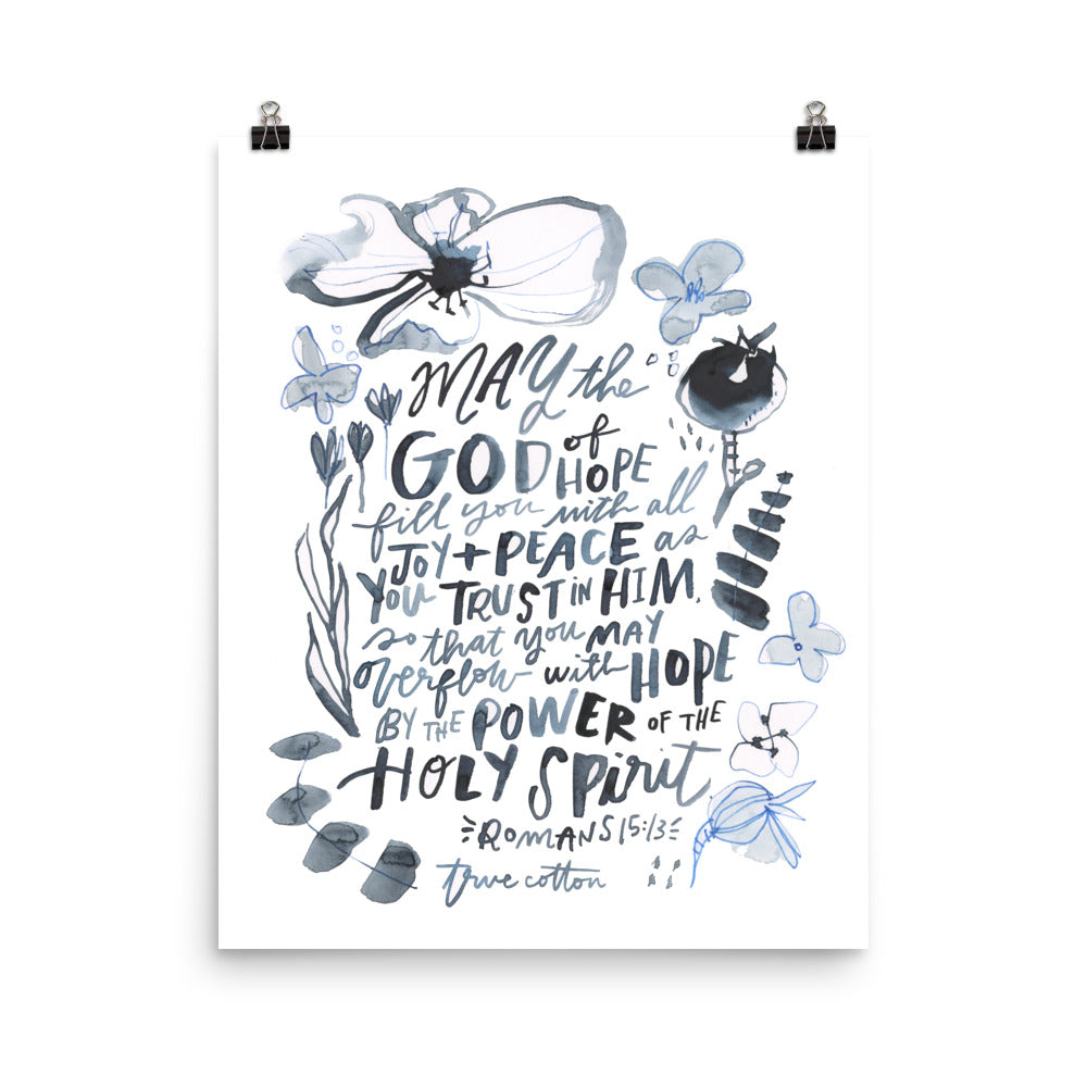 May the God of Hope fill you with all joy Romans 15:13 Scripture Watercolor Fine Art Print
