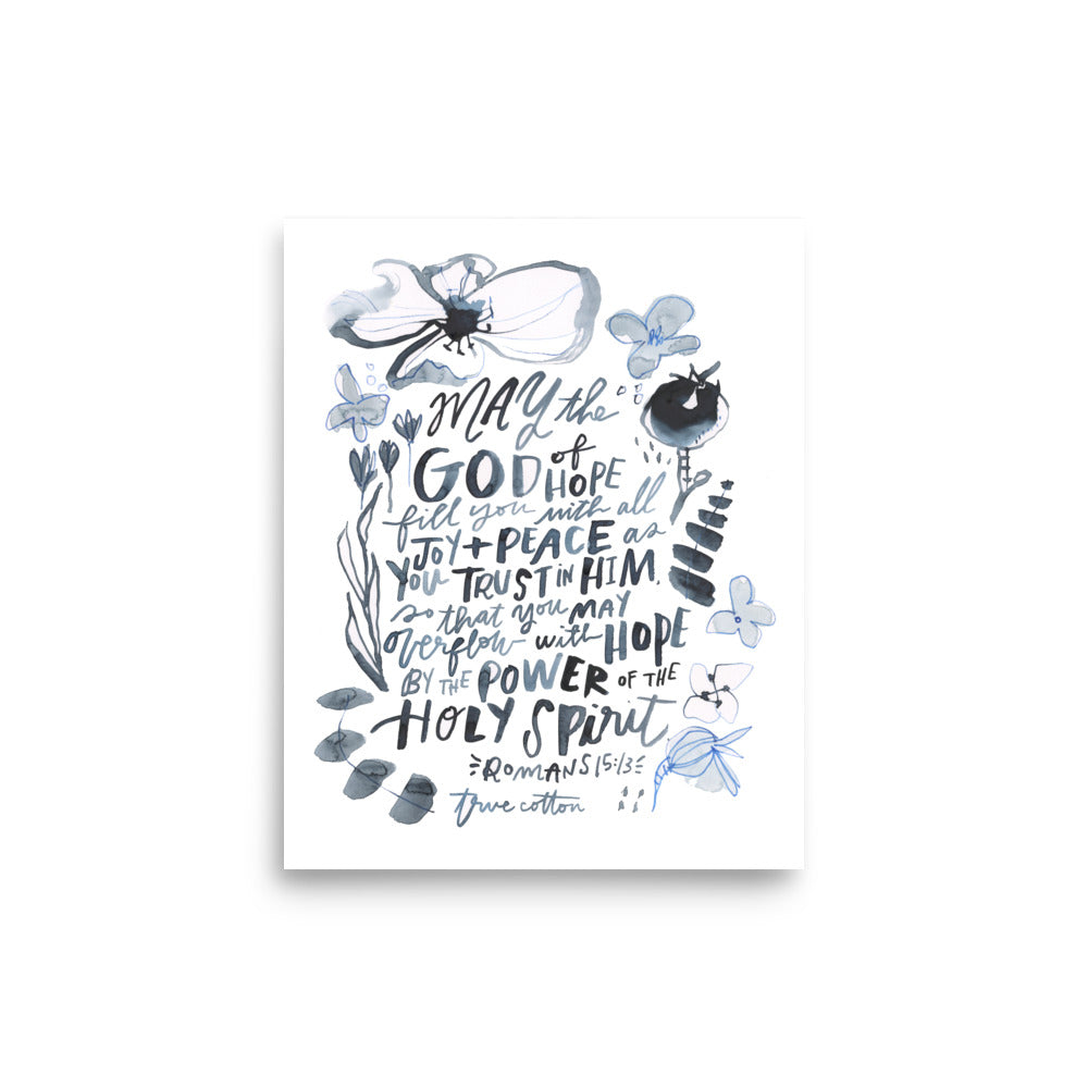 May the God of Hope fill you with all joy Romans 15:13 Scripture Watercolor Fine Art Print