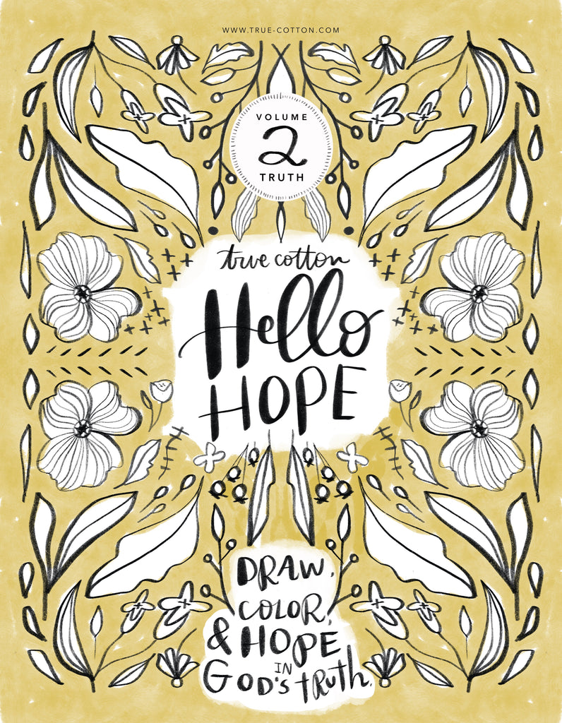 True Cotton Hello Hope Coloring book