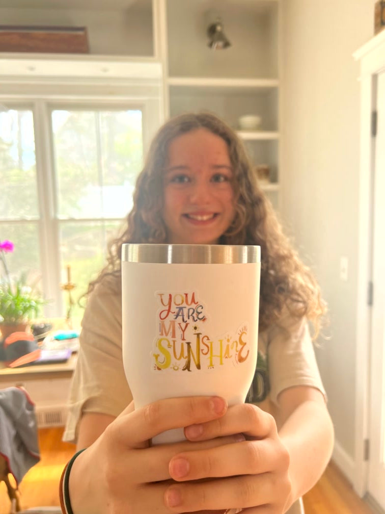 You are My Sunshine // Sticker