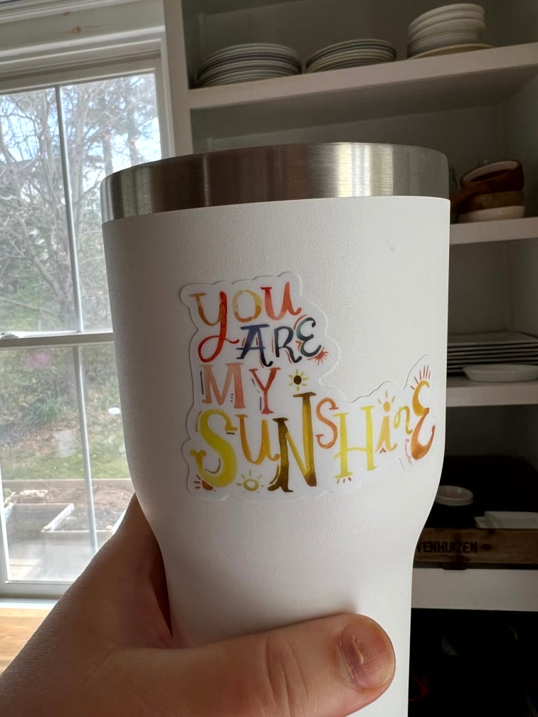 You are My Sunshine // Sticker