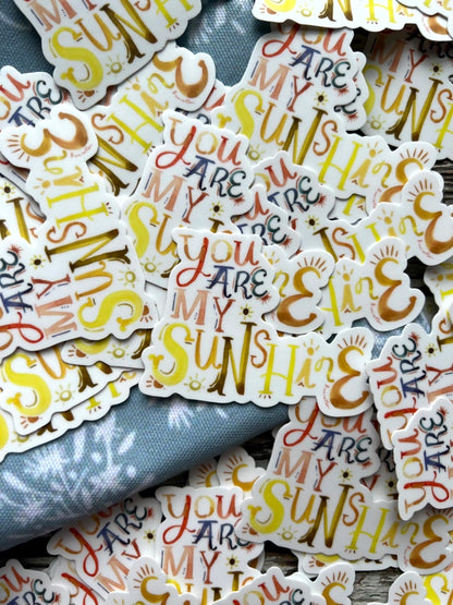 You are My Sunshine // Sticker