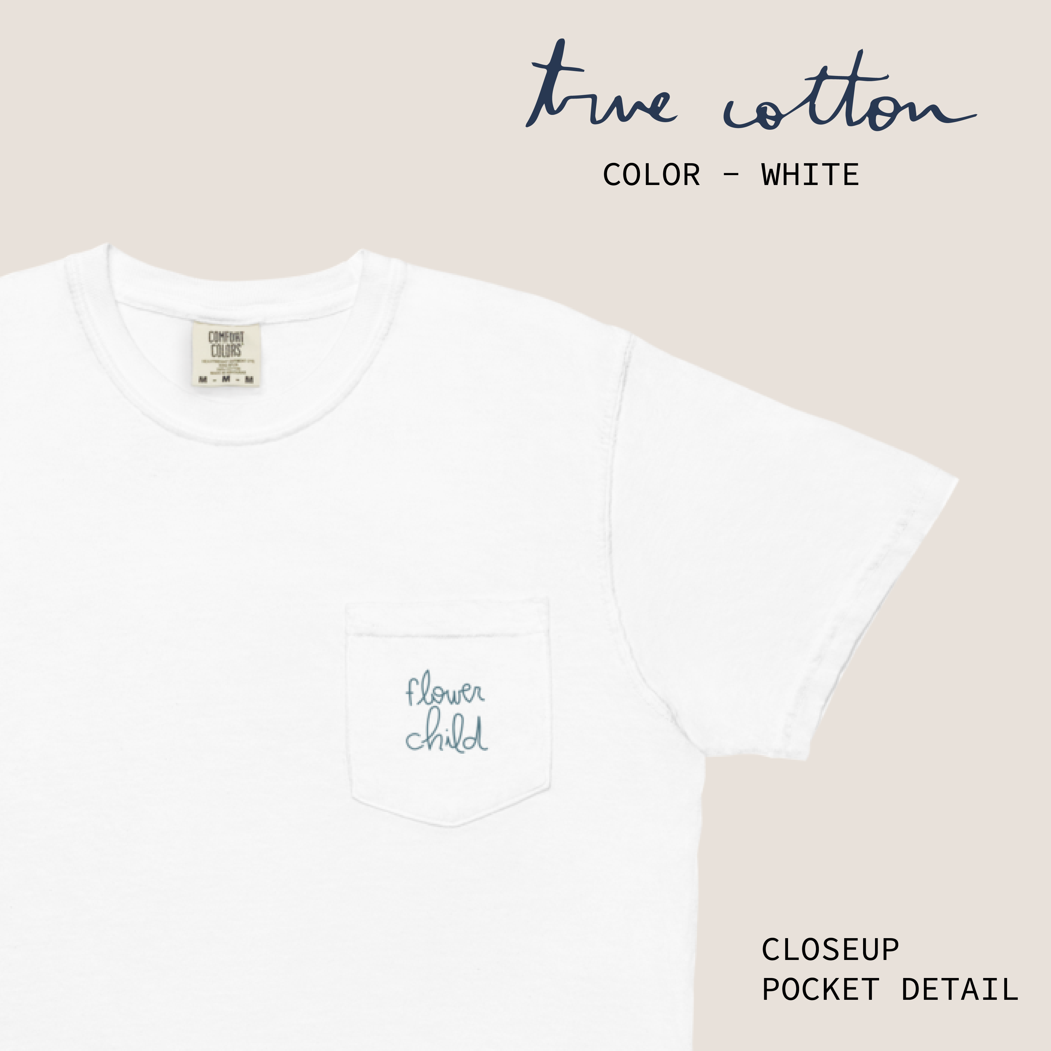 Comfort Colors® Christian Shirt, Pocket WHITE T Wildflowers, Flower Child Garment Dyed, CC 6030, True Cotton