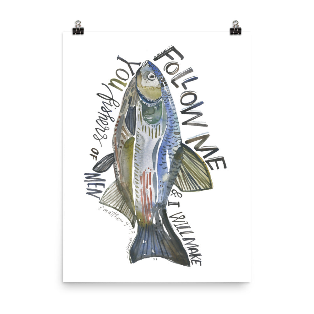 Follow me Fishers of Men PRINT