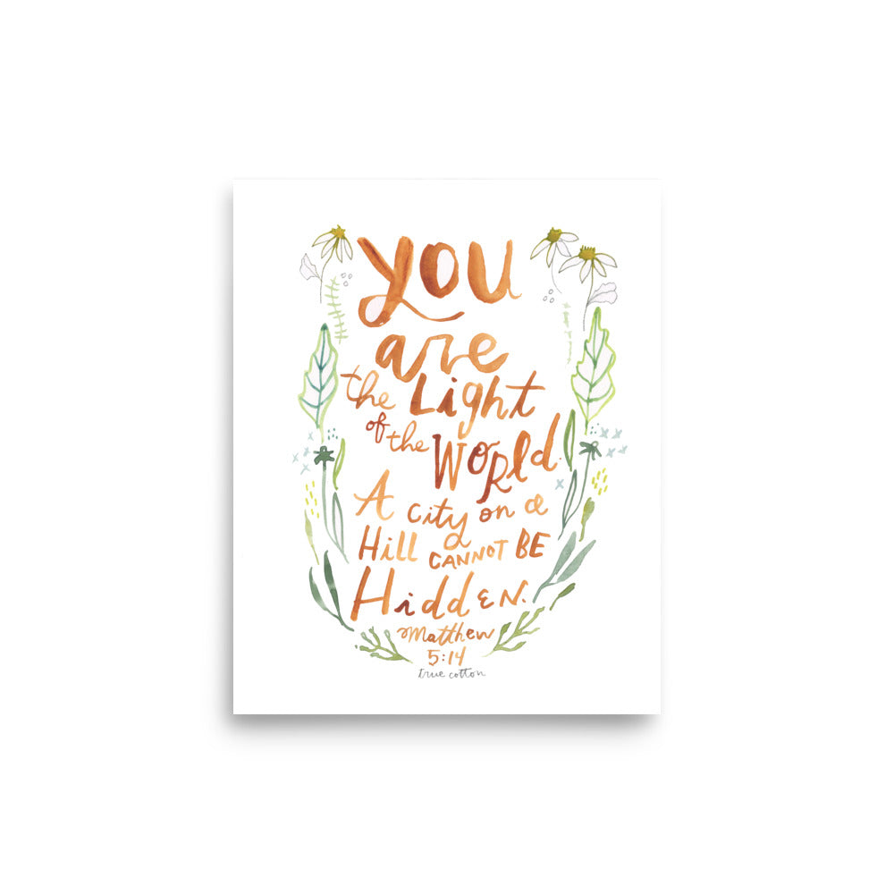 Light of the World, Watercolor Floral Matthew 5:14 PRINT