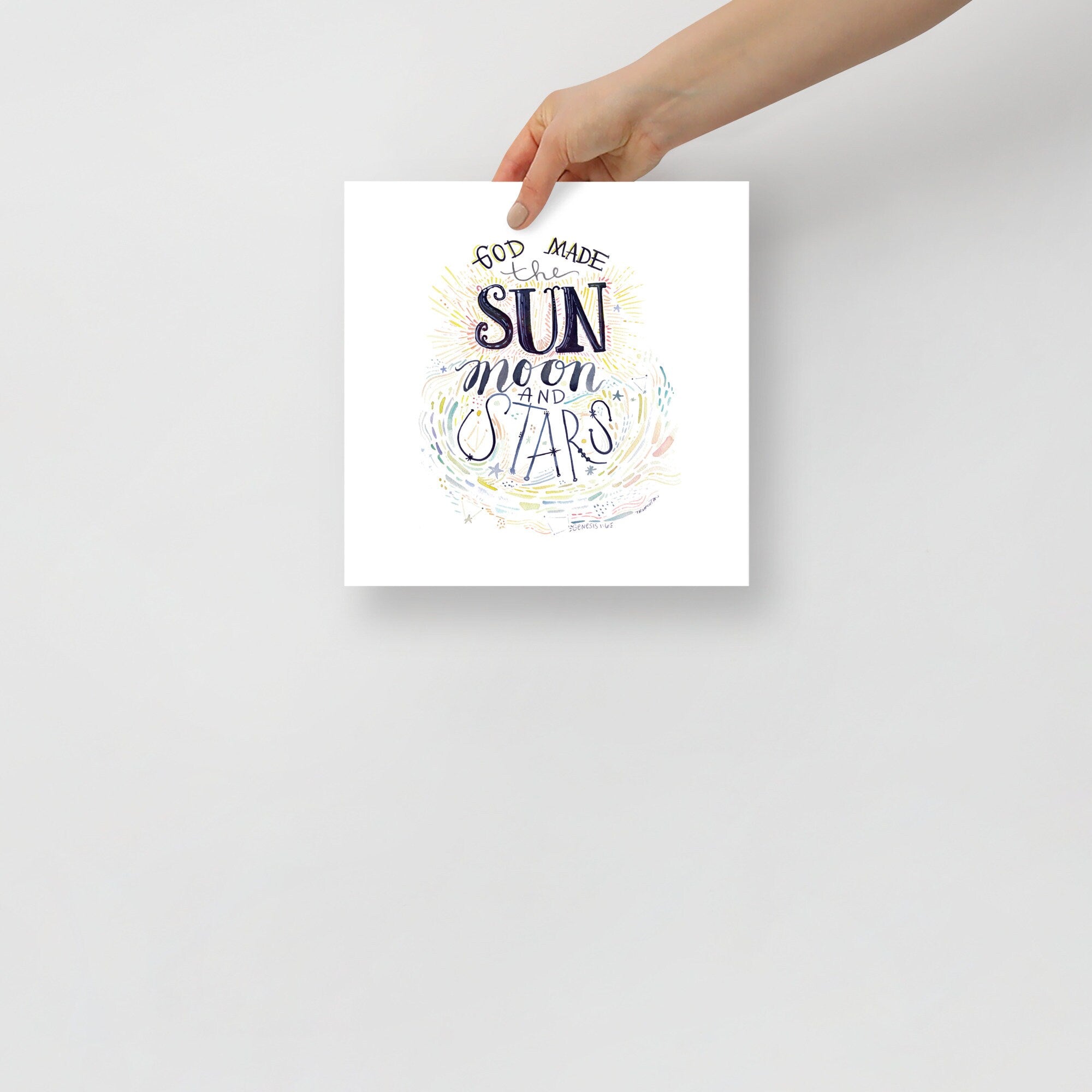 God made the sun moon & stars | Genesis 1:6 Fine Art Poster Print