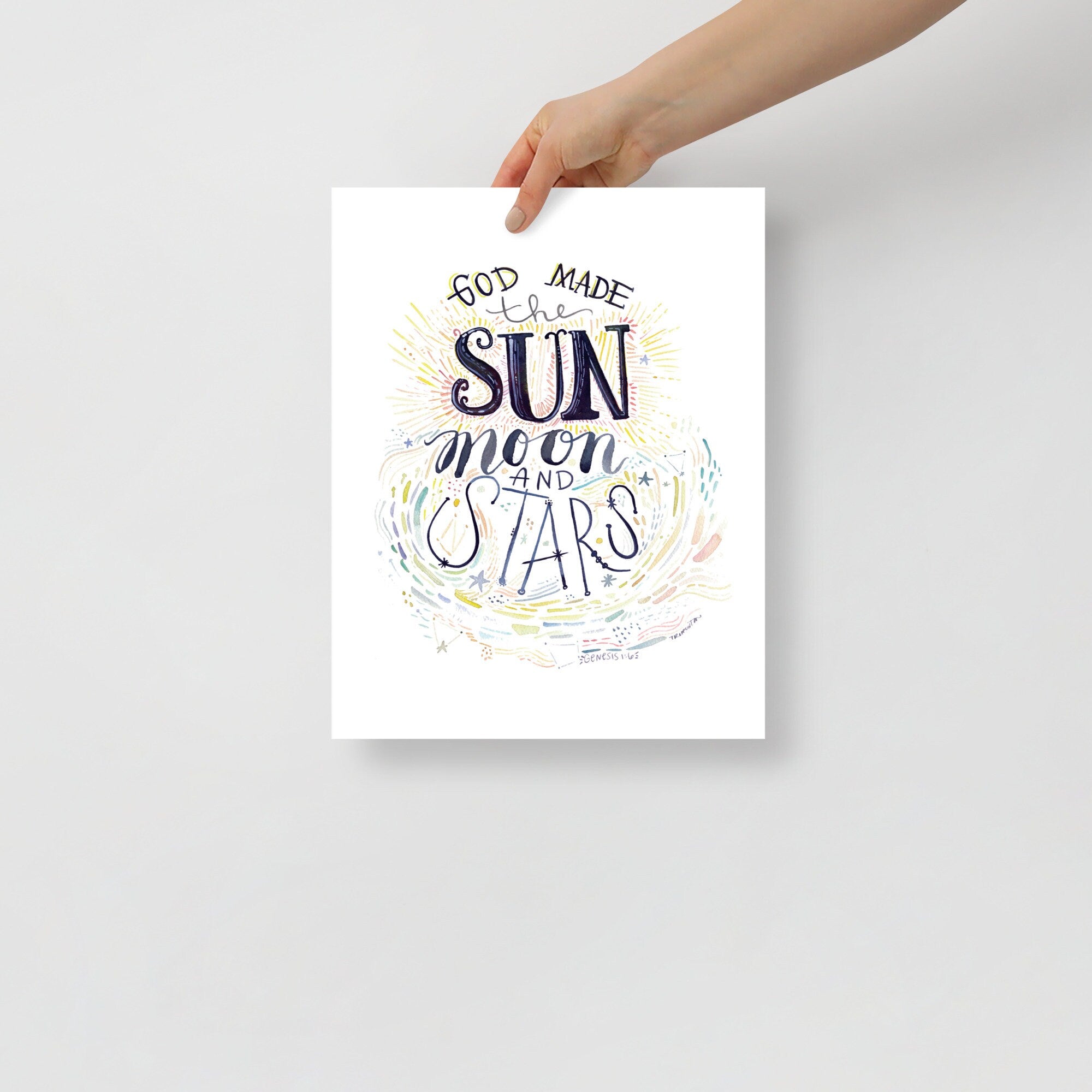 God made the sun moon & stars | Genesis 1:6 Fine Art Poster Print