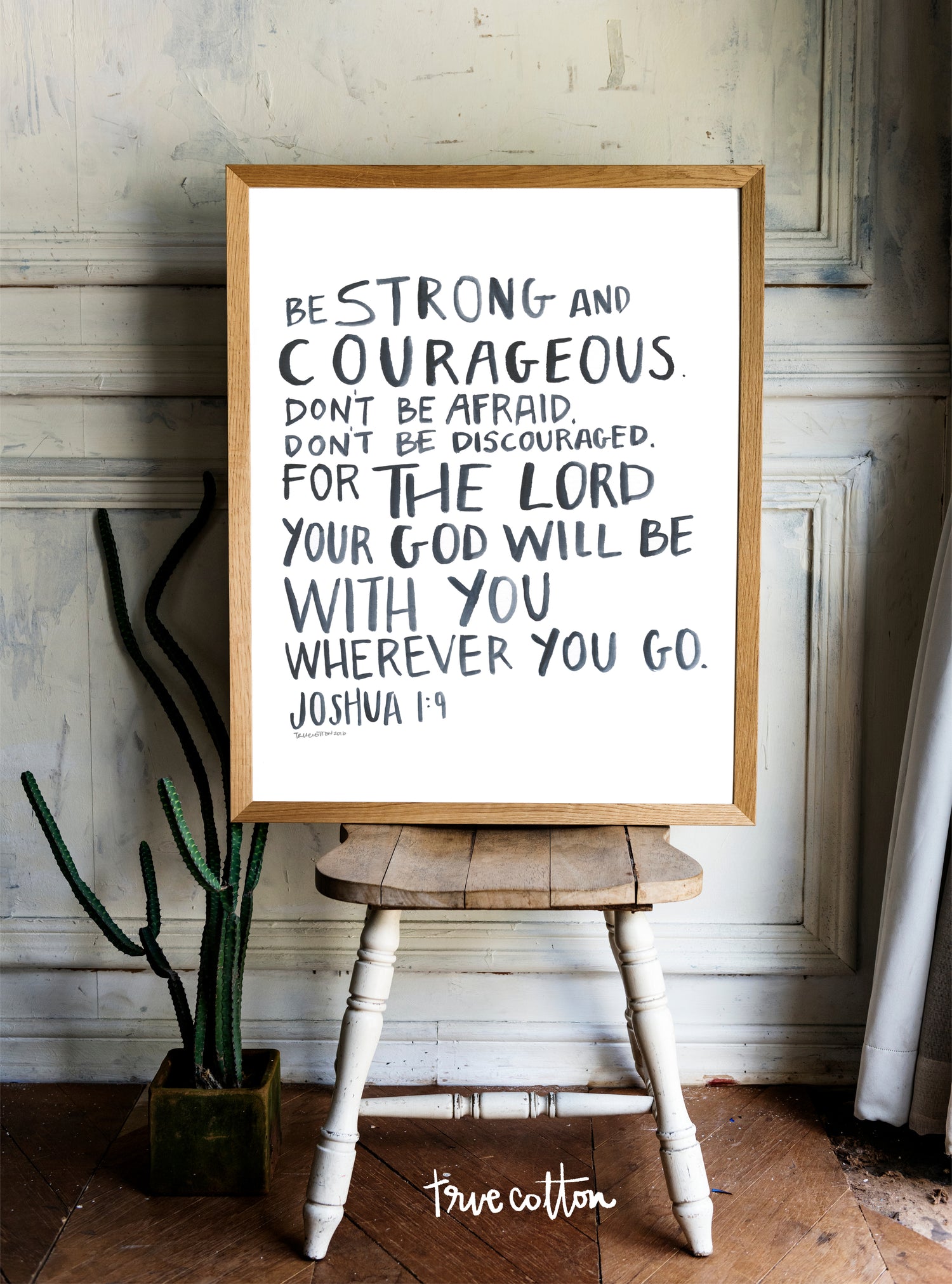 Be Strong and Courageous Joshua 1:9 Watercolor Ink Artwork PRINT